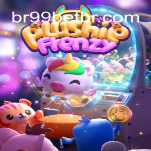 Discover the Excitement of PlushieFrenzy on BR99.COM: The Premier Platform for Online Casino Games in Brazil